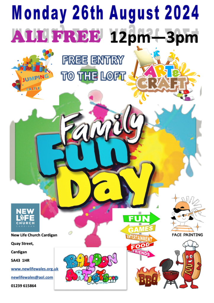 Family Fun Day Monday 26th August 12pm-3pm ALL FREE